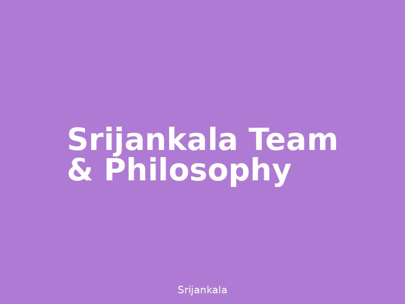 Srijankala Design Philosophy