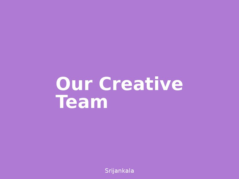 Srijankala Team
