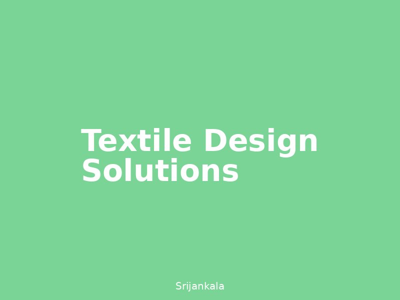 Innovative Textile Design